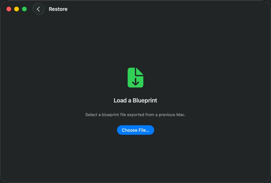 Mac Blueprint restore screen for loading a saved blueprint file